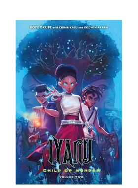 【预售】黑马漫画 伊亚努：奇迹之子卷2 Iyanu: Child of Wonder Volume 2 英文漫画书原版进口美漫图书