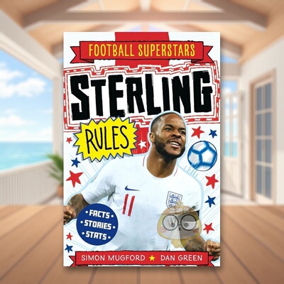 【现货】足球明星特辑斯特林【Football Superstars】Sterling Rules英文儿童漫画平装Simon Mugford进口原版书Welbeck publishin