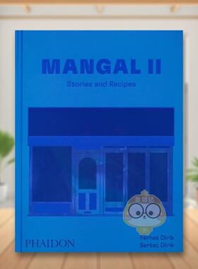 【现货】伦敦东区的土耳其餐厅Mangal II英文餐饮精装进口原版外版书14岁以上Mangal II: Stories and Recipes Ferhat and Serta书
