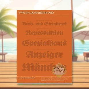 Bernhard进口原版 书精装 14岁以上Type Lucian 字体档案卢锡安伯恩哈塔英文平面设计字体图案标志设计Lucian Bernhard书 预售