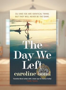 【预售】我们离开的那一天英文文学小说进口原版外版书简装14岁以上The Day We Left Bond Corvus书籍图书正版