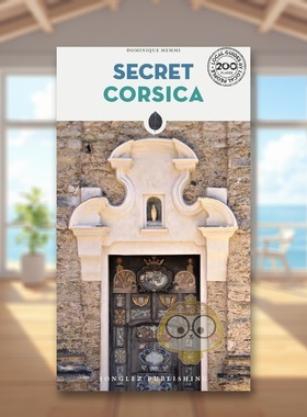 【现货】隐秘指南科西嘉Secret Corsica 英文旅行Dominique Memmi平装Editions Jonglez进口原版书956257书籍图书外版正版