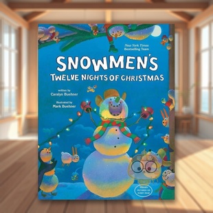 圣诞节十二夜英文儿童绘本节日庆典进口原版 Bue书 ChristmasCaralyn 预售 雪人 Twelve 书精装 外版 Nights 6周岁Snowmen