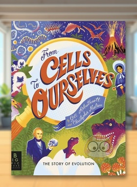 【现货】从细胞到我们自己：进化论的故事英文儿童绘本知识百科进口原版外版书精装3-6周岁From Cells to Ourselves : The Story书