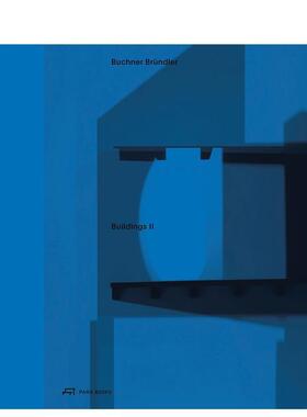 【预售】布赫纳·布伦德勒建筑集第二卷 Buchner Brundler - Buildings II 原版英文建筑设计进口书籍图书外版正版