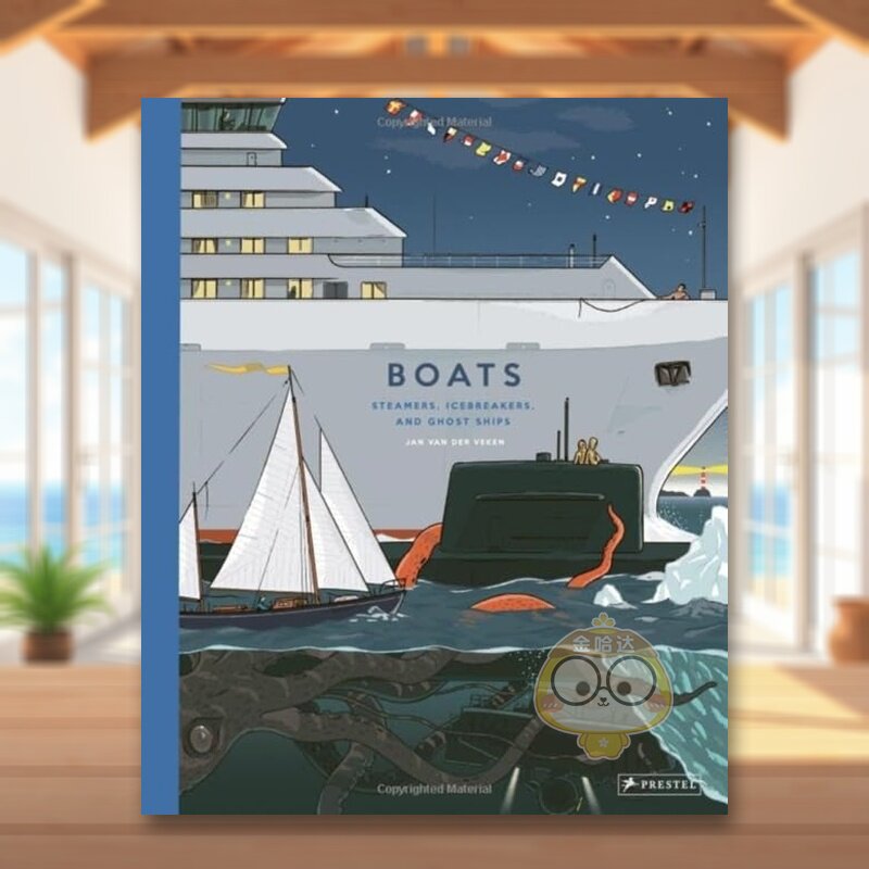 【预售】船只蒸汽船破冰船和幽灵船Boats Steamers Icebreakers and Ghost Ships英文儿童绘本交通工具城市人文9-12岁精装Jan van