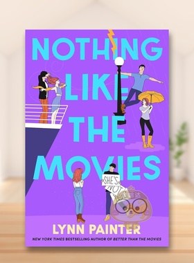【现货】和电影不一样英文小说Lynn Painter进口原版书平装14岁以上Nothing Like the Movies Simon & Schuster UK书籍图书外版正