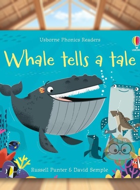 【现货】鲸鱼讲故事【Phonics Readers】 Whale Tells a Tale英文儿童自然拼读平装Russell Punter and David Semple进口原版书Us
