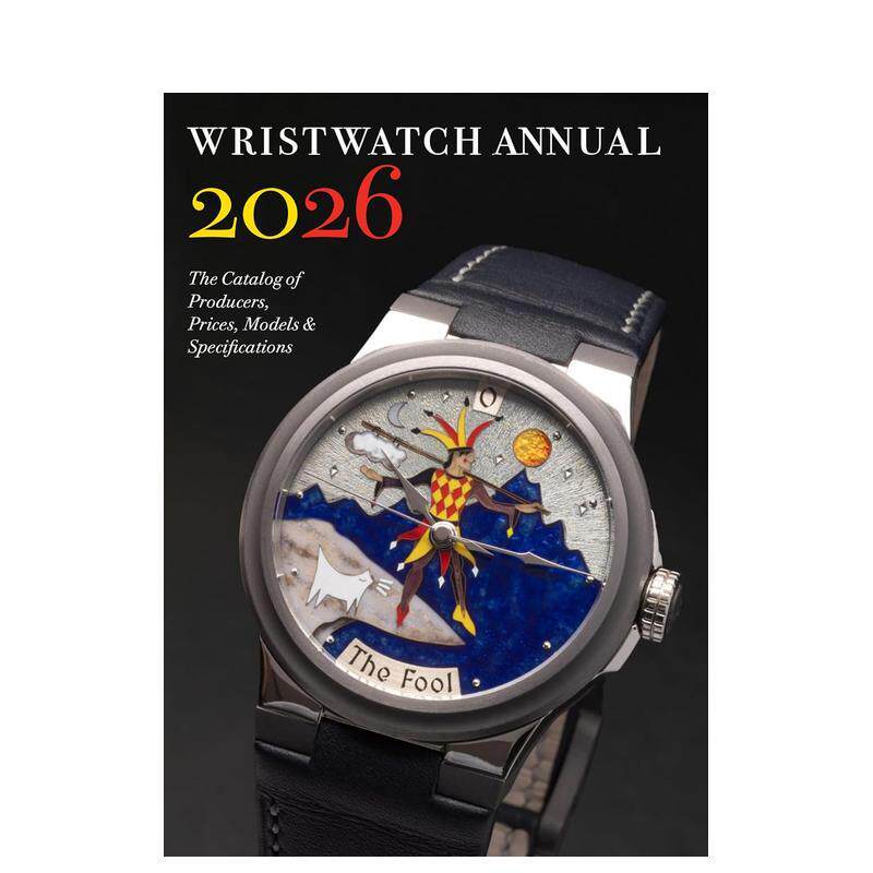 【预售】腕表年鉴2026：制造商、价格、型号及规格图录 Wristwatch Annual 2026 英文进口原版珠宝首饰图书Peter Braun|Marton Ra