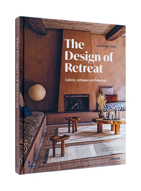 【现货】静修设计：木屋、平房与隐秘处 The Design of Retreat:Cabins, cottages and hideouts英文空间与装饰设计原版