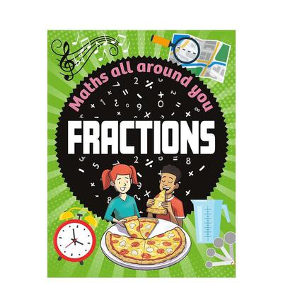 【现货】【数学无处不在】分数篇 【Maths All Around You】Fractions 原版英文儿童绘本 数学应用意识培养推荐读物