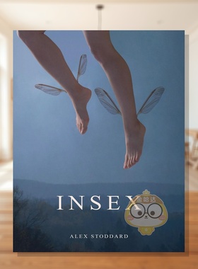 【预售】蜕形：亚历克斯·斯托达德 Insex: Alex Stoddard 原版英文摄影作品集进口书籍图书外版正版