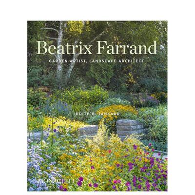 【预售】比阿特丽克斯・法兰德 Beatrix Farrand英文进口原版园林景观图书Judith B. Tankard