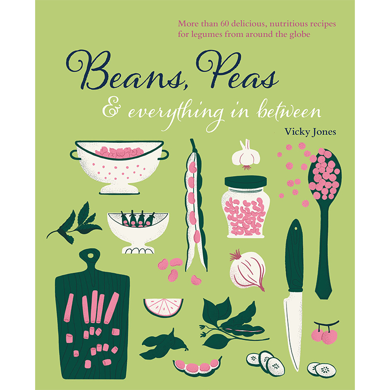 【现货】Beans, Peas & everything in between，60道豆类食谱 英文原版图书籍进口正版 Jones, Vicky 餐饮