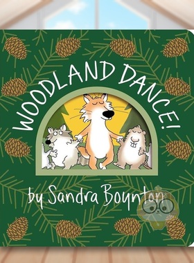 【现货】林地之舞Woodland Dance英文儿童绘本虚构类3-6岁精装Sandra Boynton进口原版书Workman523514687书籍图书外版正版
