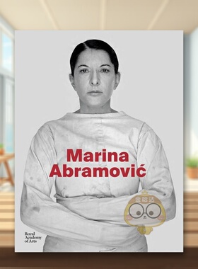 【预售】玛丽娜阿布拉莫维奇荷兰语版Marina Abramovic英文艺术家艺术工作室Karen ArcheyRoyal Academy of Arts精装进口原版书97