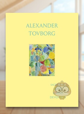 【预售】超越奉献的牺牲之爱-丹麦艺术家AlexanderTovborg英文艺术家艺术工作室进口原版书Alexander Tovborg: Sacrificial Love书