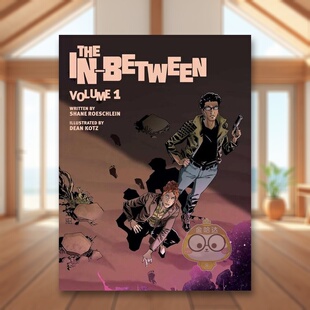【预售】介于两者之间-苐1卷 The In-Between, Vol 1 原版英文漫画书进口书籍图书外版正版