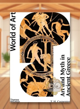 【现货】【T&H】古希腊的艺术与神话英文艺术技法与入门赏析进口原版书平装【World of Art】Art and Myth in Ancient Greece  T书