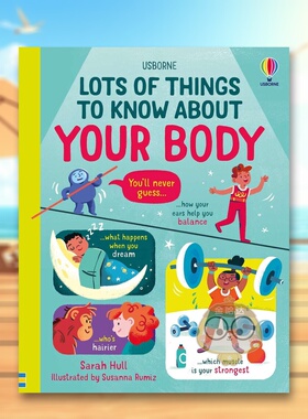 【预售】关于人体的必读之书英文儿童绘本知识百科进口原版外版书精装【Lots of Things to Know】 About Your BodySarah Hull U书