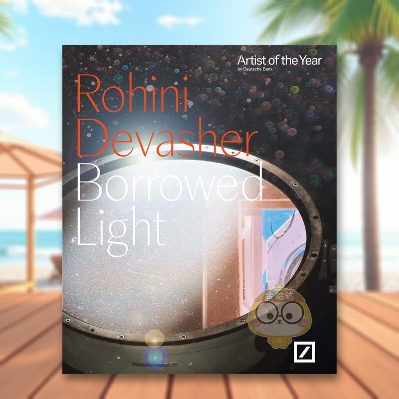 【预售】借来的光罗希尼德瓦舍尔Borrowed Light英文艺术家艺术工作室Britta F?rberKerber Verlag平装进口原版书102书籍图书外版