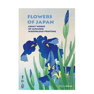 【预售】日本花道:浮世绘木版画杰作集 Flowers of Japan: Great Works of Japanese 原版英文艺术画册画集进口书籍图书外版正版