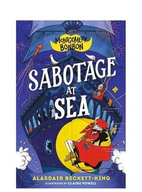 【现货】【大侦探波波】海上阴谋 【Montgomery Bonbon】Sabotage at Sea 原版英文青少年读物 少年侦探小说 蓝思值700L+ 推理悬