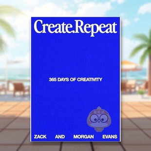 Create 创造·循环：365天灵感练习手册 Repeat 原版 正版 英文生活综合进口书籍图书外版 预售