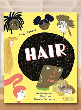【现货】【插画师Katja Spitzer】发型Hair英文儿童绘本知识百科3-6岁精装Katja Spitzer进口原版书Prestel375281书籍图书外版正版
