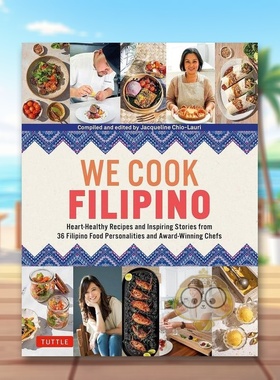 【预售】我们煮菲律宾菜英文餐饮进口原版外版书精装14岁以上We Cook Filipino Jacqueline Chio-Lauri Tuttle书籍图书正版