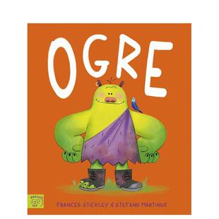 【预售】沼泽食人魔Stories from the Swamp:Ogre 英文进口原版儿童绘本图书Frances Stickley, Stefano Martinuz