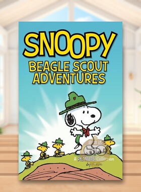 【预售】史努比比格童子军历险记Snoopy Beagle Scout Adventures英文儿童漫画9-12岁平装进口原版书SCHULZ  CHARLES M Andrews书