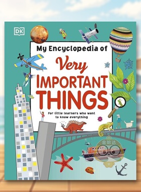 【预售】DK那些重要的事小百科 My Encyclopedia Of Very Important Things 原版英文青少年读物进口书籍图书外版正版