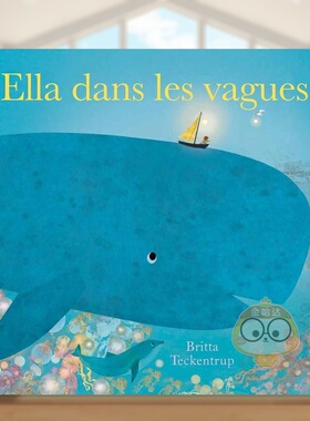 【现货】【Britta Teckentrup】海浪中的EllaElla dans les vagues法文儿童绘本Britta Teckentrup精装3-6岁La Martinière进口原