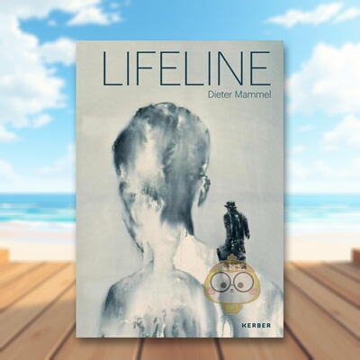 【预售】生命线迪特尔马梅尔英文艺术家艺术工作室进口原版书精装14岁以上Lifeline Dieter MammelKerber Verlag书籍图书外版正版