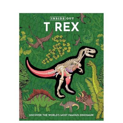 【预售】霸王龙解剖书：揭秘恐龙 Inside Out T Rex: Uncover the World's Most Famous Dinosaur! 原版英文儿童绘本进口书籍图书