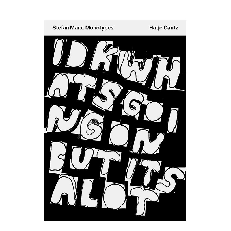【预售】Stefan Marx：蒙纳字库 Stefan Marx: Monotypes 原版英文字体图案标志设计