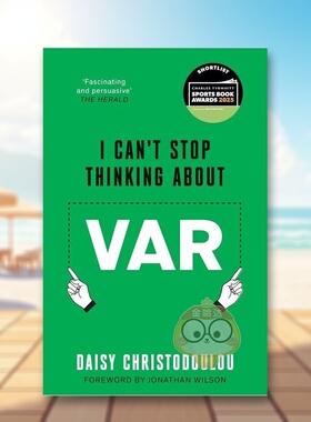 【预售】VAR困局思辨 I Can't S Thinking About VAR: Forward by Jonathan Wilson 原版英文运动 体育图书奖入选名单进口书籍外版