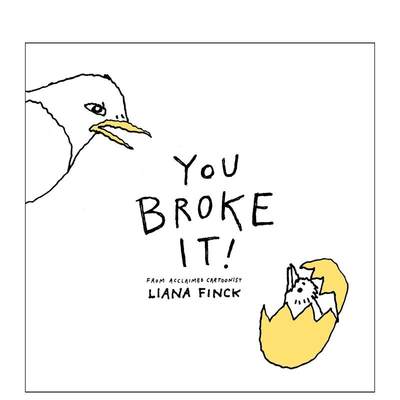 【现货】是你毁了它 纽约客漫画家Liana Finck You Broke It!  原版英文漫画书