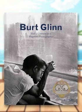 【现货】波特·格林：作为玛格南*影师的半世纪英文*影集*影师专辑进口原版书精装Burt Glinn: Half a Century as a Magnum Photo