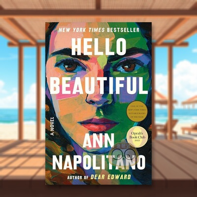 【预售】你好 漂亮英文文学小说进口原版外版书精装14岁以上Hello Beautiful Ann Napolitano Dial Books书籍图书正版
