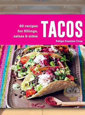 【现货】墨西哥卷饼Tacos英文餐饮精装Felipe Fuentes Cruz进口原版书Ryland Peters&Small书籍图书外版正版