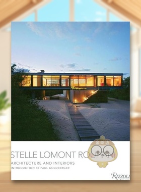 【预售】Stelle Lomont Rouhani建筑事务所：建筑与室内作品英文建筑设计建筑师工作室精装Stelle Lomont Rouhani : Architectur原