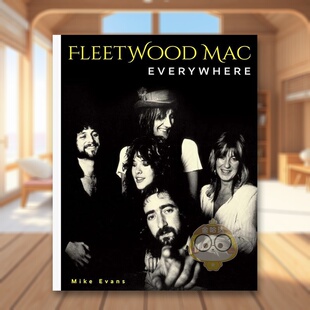【预售】无处不在的Fleetwood Mac乐队 Fleetwood Mac Everywhere 原版英文音乐进口书籍图书外版正版