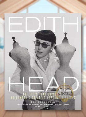 【预售】伊迪丝海德奥斯卡戏服大师英文时尚综合进口原版书Edith Head平装14岁以上Jorgensen  JayRunning Press书籍图书外版正版