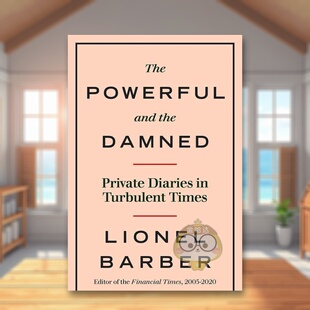 DamedPrivare 现货 And Diaries Times英文小说进口原版 私人日记The Turbulent 权势者与大坝动荡时代 书Bar Powerful The
