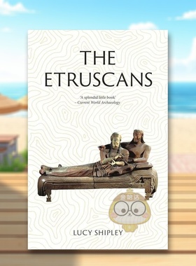 【现货】（售完下架）【失落的文明】伊特鲁里亚英文人文历史进口原版书【Lost Civilizations】The Etruscans平装Lucy Shipley R