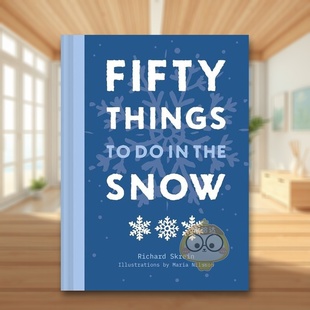 Richard 雪中必做 书Fifty 外版 Snow Skrein the 五十件事英文生活综合进口原版 Books书籍图 Pavilion Things 预售