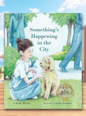 【预售】城市里正在发生一些事情英文儿童绘本自我认知情绪管理进口原版外版书平装3-6周岁Something’s Happening in the CityP书