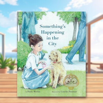 【预售】城市里正在发生一些事情英文儿童绘本自我认知情绪管理进口原版外版书平装3-6周岁Something’s Happening in the CityP书